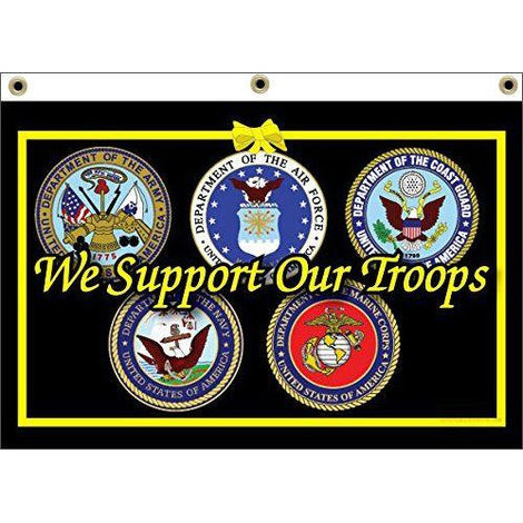 We Support Our Troops - 5 Branches Banner - Gates Flag & Banner